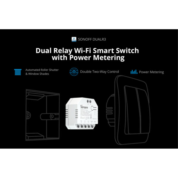 GloboStar® 80006 SONOFF DUALR3 - Wi-Fi Smart Switch Two Way Dual Relay & Power Measuring - 2 Output Channel - Image 8